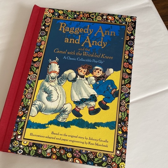 Raggedy Ann and Andy and The Camel With the Wrinkled Knees Pop Up Book 2003 - Picture 6 of 6